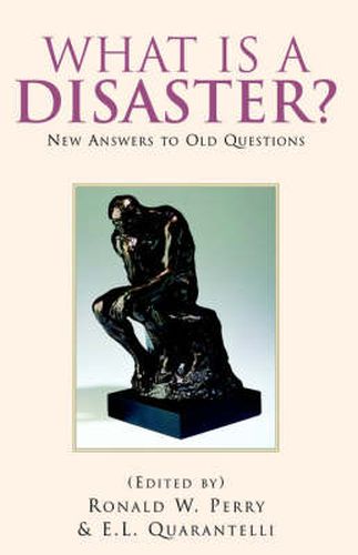 Cover image for What Is a Disaster?new Answers to Old Questions