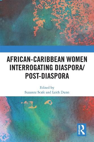 Cover image for African-Caribbean Women Interrogating Diaspora/Post-Diaspora