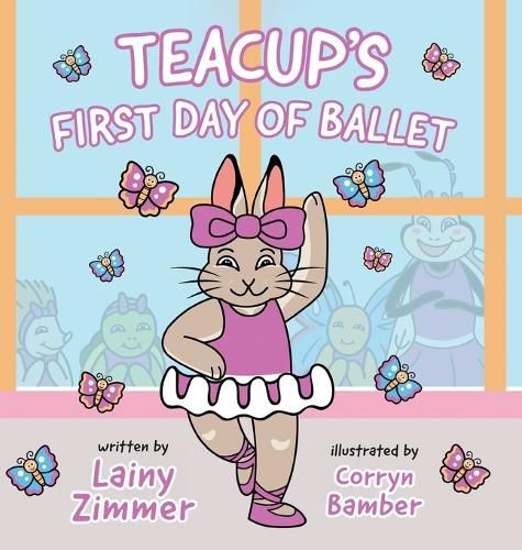 Cover image for Teacup's First Day of Ballet