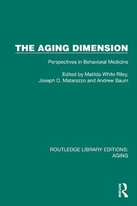 Cover image for The Aging Dimension