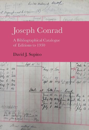 Cover image for Joseph Conrad: A Bibliographical Catalogue of Editions to 1930