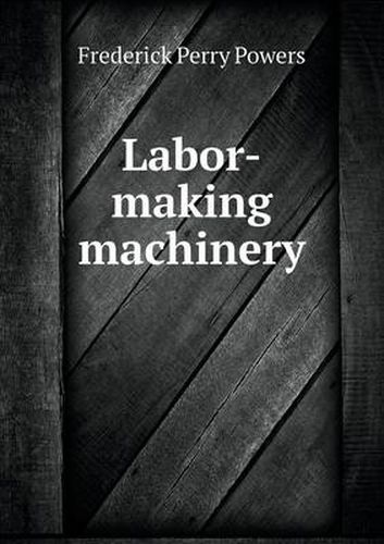 Cover image for Labor-making machinery