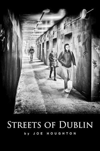 Cover image for Streets of Dublin: A street photography guide