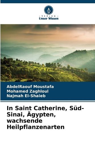 Cover image for In Saint Catherine, Sued-Sinai, AEgypten, wachsende Heilpflanzenarten