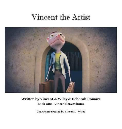 Cover image for Vincent the Artist: Book One - Vincent leaves home