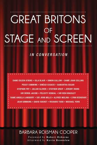 Great Britons of Stage and Screen: In Conversation