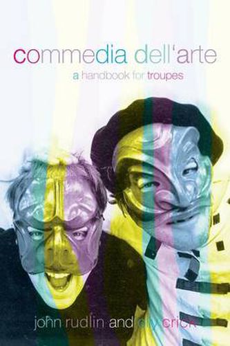 Cover image for Commedia Dell'Arte: A Handbook for Troupes