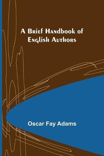 Cover image for A Brief Handbook of English Authors