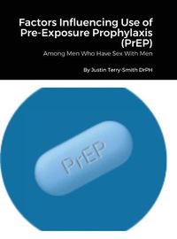Cover image for Factors Influencing Use of Pre-Exposure Prophylaxis