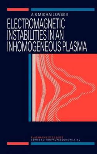 Cover image for Electromagnetic Instabilities in an Inhomogeneous Plasma