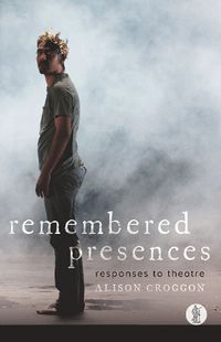 Cover image for Remembered Presences