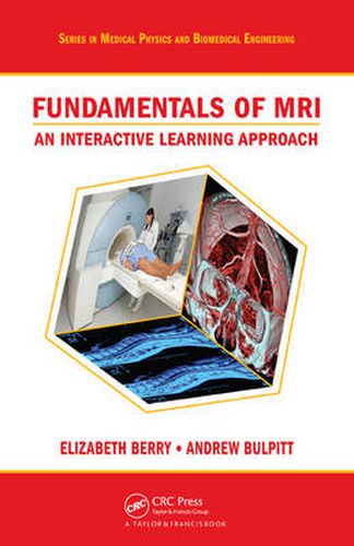 Cover image for Fundamentals of MRI: An Interactive Learning Approach