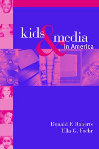 Cover image for Kids and Media in America