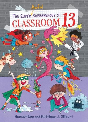 Cover image for Super Awful Superheroes of Classroom 13