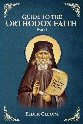 Cover image for Guide to the Orthodox Faith Part 1