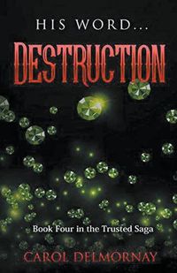 Cover image for His Word...Destruction