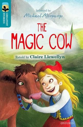 Cover image for Oxford Reading Tree TreeTops Greatest Stories: Oxford Level 9: The Magic Cow