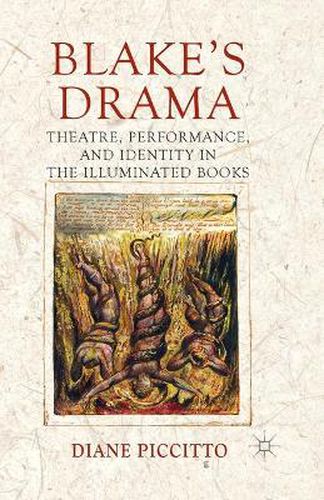 Cover image for Blake's Drama: Theatre, Performance and Identity in the Illuminated Books