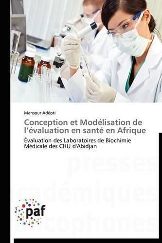 Cover image for Conception Et Modelisation de L Evaluation En Sante En Afrique