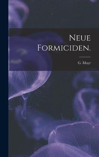 Cover image for Neue Formiciden.