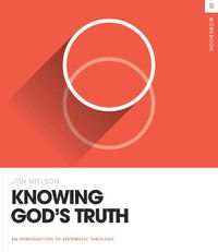 Cover image for Knowing God's Truth Workbook