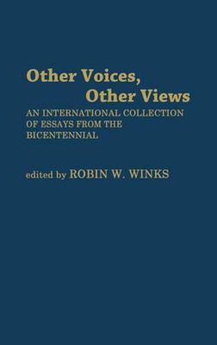 Other Voices, Other Views: An International Collection of Essays from the Bicentennial