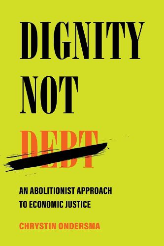 Cover image for Dignity Not Debt