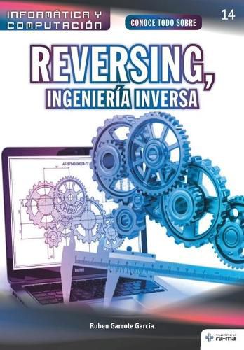 Cover image for Conoce todo sobre Reversing, Ingenieria Inversa