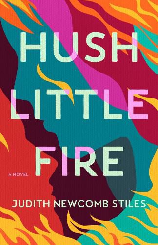 Cover image for Hush Little Fire