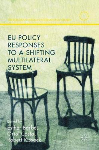 Cover image for EU Policy Responses to a Shifting Multilateral System