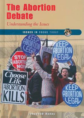 Cover image for The Abortion Debate: Understanding the Issues