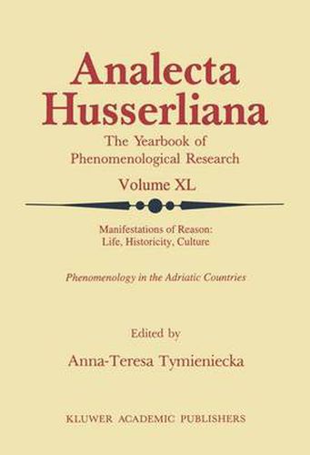 Cover image for Manifestations of Reason: Life, Historicity, Culture Reason, Life, Culture Part II: Phenomenology in the Adriatic Countries