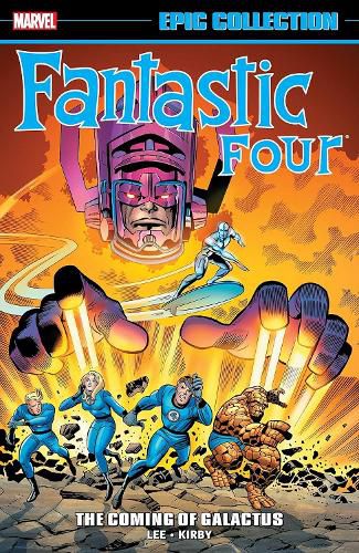 FANTASTIC FOUR EPIC COLLECTION: THE COMING OF GALACTUS
