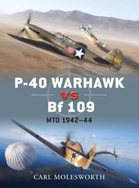 Cover image for P-40 Warhawk vs Bf 109: MTO 1942-44