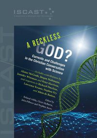 Cover image for A Reckless God?: Currents and Challenges in the Christian Conversation with Science