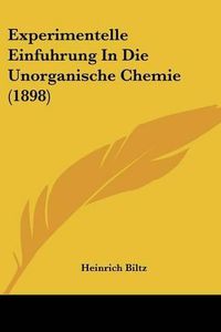 Cover image for Experimentelle Einfuhrung in Die Unorganische Chemie (1898)