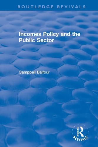 Cover image for Incomes Policy and the Public Sector