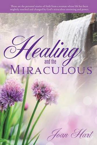 Cover image for Healing and the Miraculous