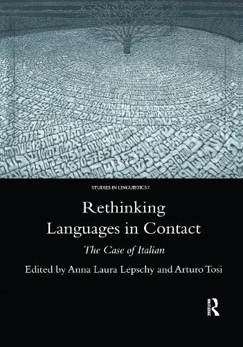 Cover image for Rethinking Languages in Contact: The Case of Italian
