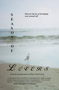 Cover image for Season of Lovers: Discover the Joy of Developing Your Sensual Self