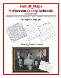 Cover image for Family Maps of McPherson County, Nebraska