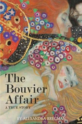 Cover image for The Bouvier Affair: A True Story