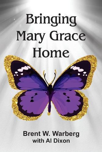 Cover image for Bringing Mary Grace Home