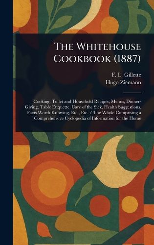 Cover image for The Whitehouse Cookbook (1887)