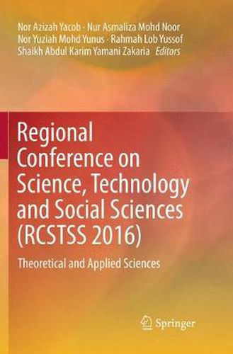 Cover image for Regional Conference on Science, Technology and Social Sciences (RCSTSS 2016): Theoretical and Applied Sciences