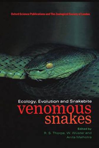Cover image for Venomous Snakes: Ecology, Evolution and Snakebite