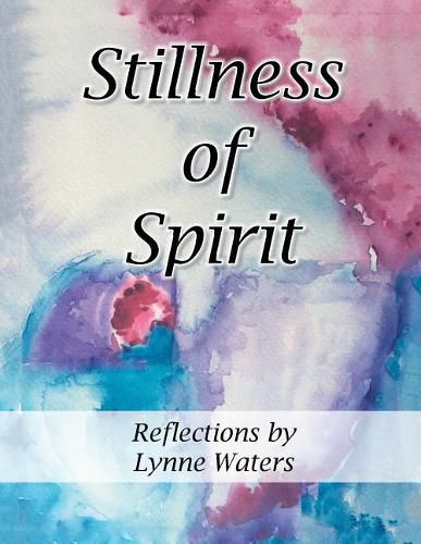 Cover image for Stillness of Spirit