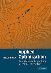 Cover image for Applied Optimization: Formulation and Algorithms for Engineering Systems