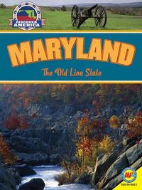 Cover image for Maryland: The Old Line State