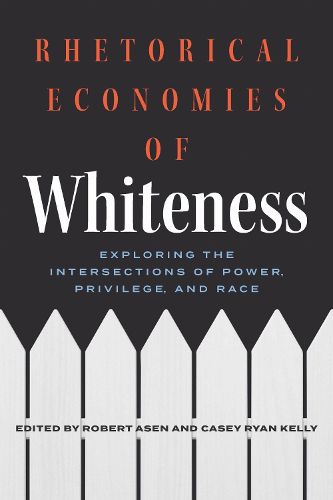 Cover image for Rhetorical Economies of Whiteness